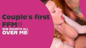 Couples first FFM! - She squirts all over me - November 22, 2023