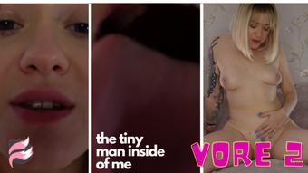 The Tiny Man Inside of Me - Vore Story 2 - December 09, 2022