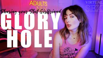 Sharing your Slut Girlfriend at the Glory Hole Virtual Sex - July 19, 2025