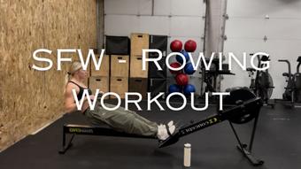 SFW - Rowing Workout