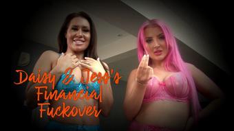 Daisy And Jess's Financial Fuckover