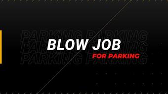 Blowjob For Parking