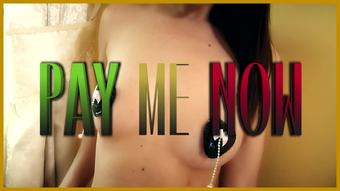 Pay Me Now