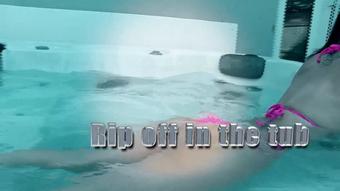 Rip Of In The Tub