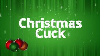 Christmas Cuck