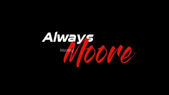 Always Wanting Moore