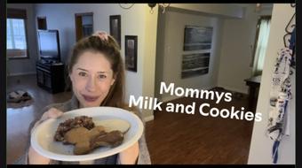 Step-Mommys Milk and Cookies
