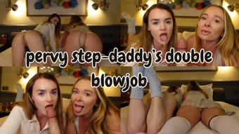 Tilly Fox // Pervy Step-Daddy's Double BJ