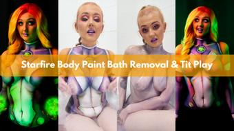Cosplay Starfire Body Paint Bath Removal & Tit Play