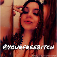 yourfreebitch